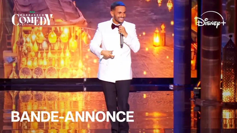 Wideo do serialu Marrakech Comedy Festival — Marrakech Comedy Festival - Bande-annonce officielle (VF) | Disney+