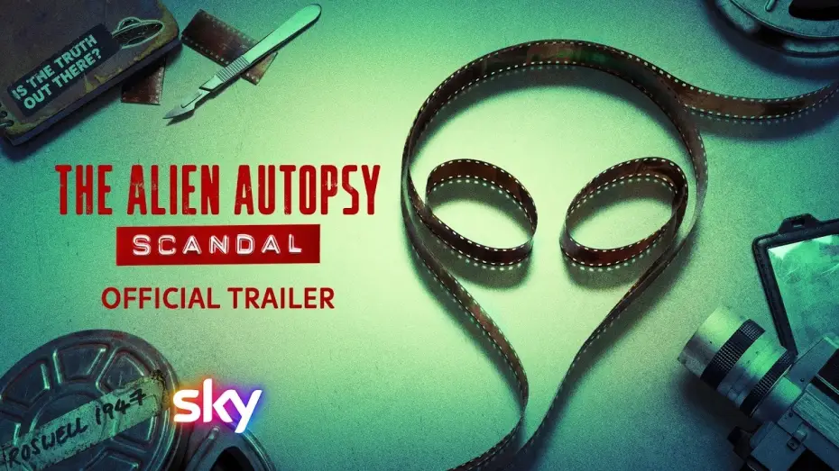Wideo do serialu Skandal z sekcją zwłok obcego — The Alien Autopsy Scandal | Official Trailer 🔥June 12 🔥Documentary | Sky Tv