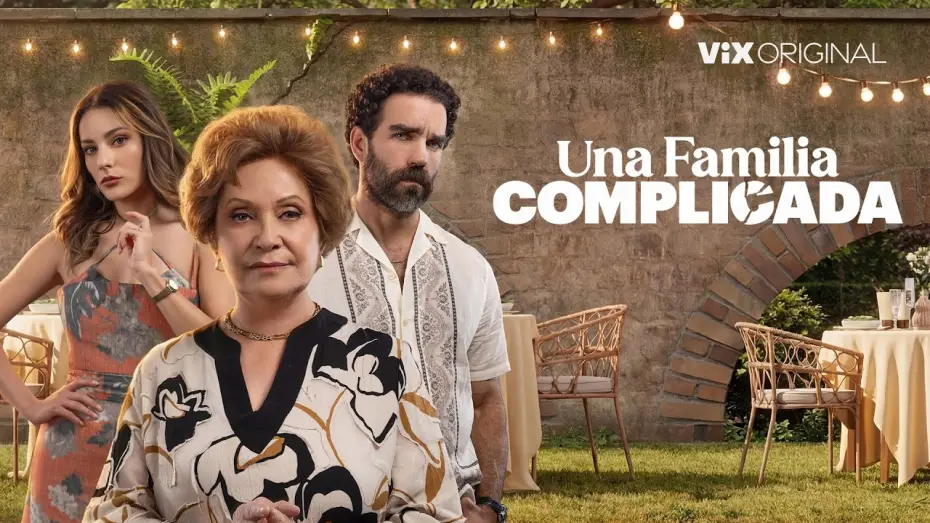 Wideo do serialu Una Familia Complicada — Una Familia Complicada - Tráiler | Estreno 26 de junio| ViX