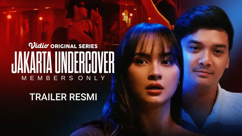 Wideo do serialu Jakarta Undercover: Members Only — Trailer Resmi | Jakarta Undercover | Baskara Mahendra, Caitlin Halderman