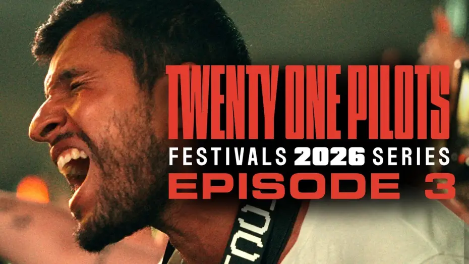 Wideo do serialu Twenty One Pilots: Festivals 2026 Series — Twenty One Pilots - Festivals 2026 Series: Episode 3