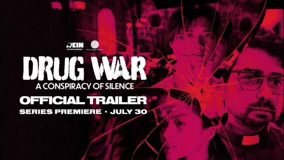 Wideo do serialu Drug War: A Conspiracy of Silence — OFFICIAL TRAILER | Drug War: A Conspiracy of Silence | Limited Series Premiere
