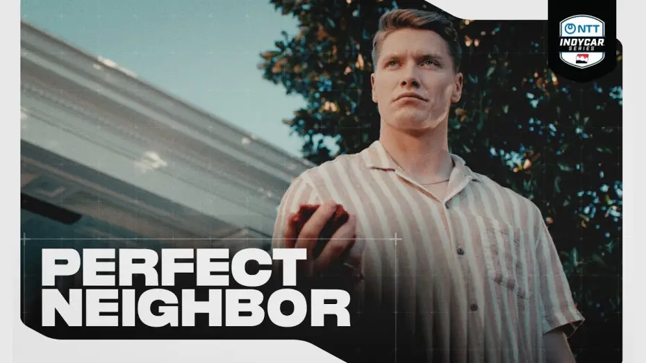 Wideo do serialu IndyCar Series — Josef Newgarden: Perfect Neighbor | OFFICIAL Promo (2026) | INDYCAR on FOX