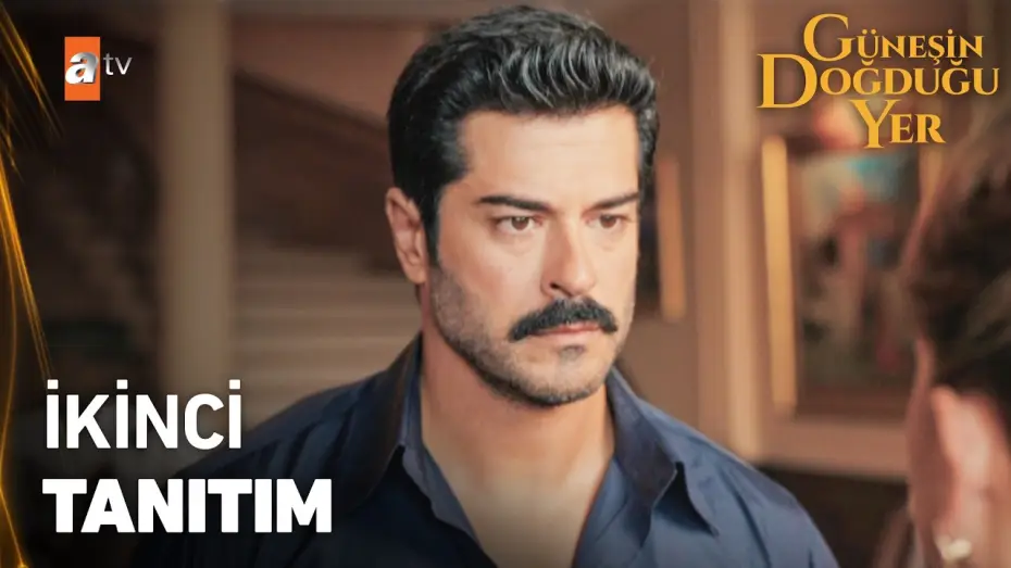 Wideo do serialu Güneşin Doğduğu Yer — Güneşin Doğduğu Yer İlk Bölümüyle 17 Eylül Perşembe atv’de! @atvturkiye