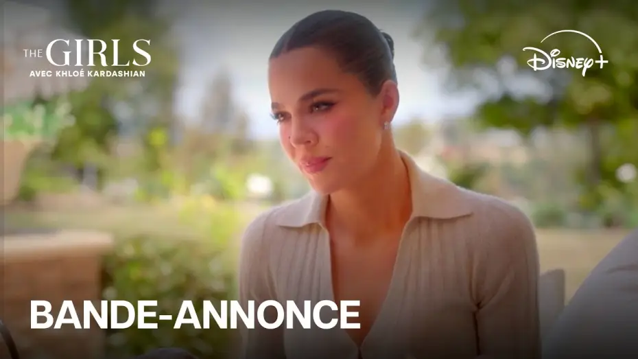 Wideo do serialu The Girls: A Khloé Kardashian Project — The Girls avec Khloé Kardashian - Bande-annonce (VOST) | Disney+