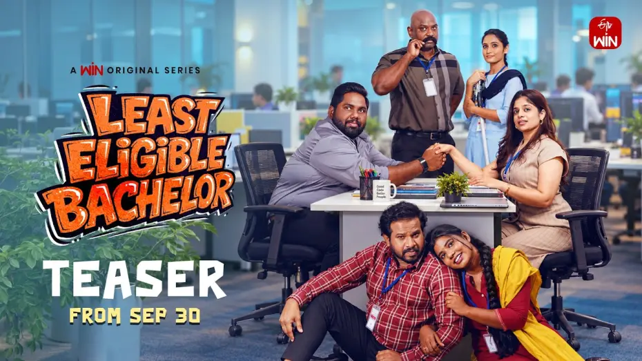 Wideo do serialu Least Eligible Bachelor — Least Eligible Bachelor – Official Teaser | Harsha Chemudu | Hyper Aadi | A WIN Original Series