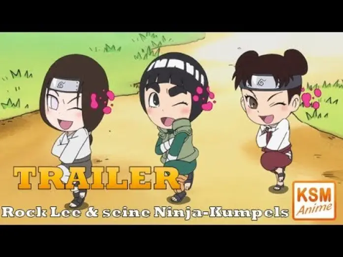 Wideo do serialu Rock Lee i przyjaciele — Trailer