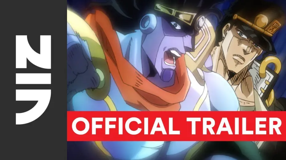 Wideo do serialu JoJo's Bizarre Adventure — JoJo’s Bizarre Adventure, Set 3: Stardust Crusaders - Official English Trailer