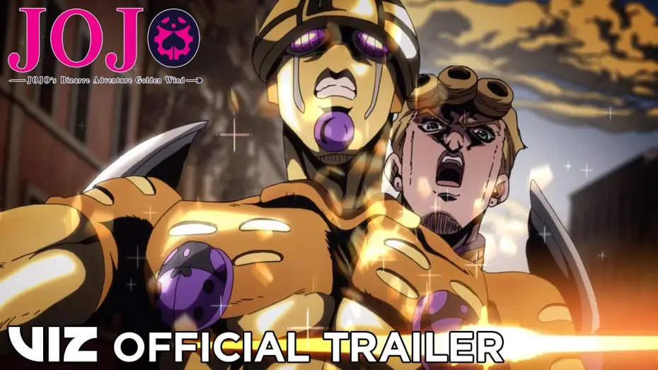Wideo do serialu JoJo's Bizarre Adventure — Official English Trailer | JoJo’s Bizarre Adventure: Golden Wind Part 2