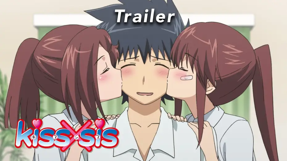 Видео к сериалу Kiss x Sis — KISS X SIS - TRAILER (Deutsche Synchronfassung)