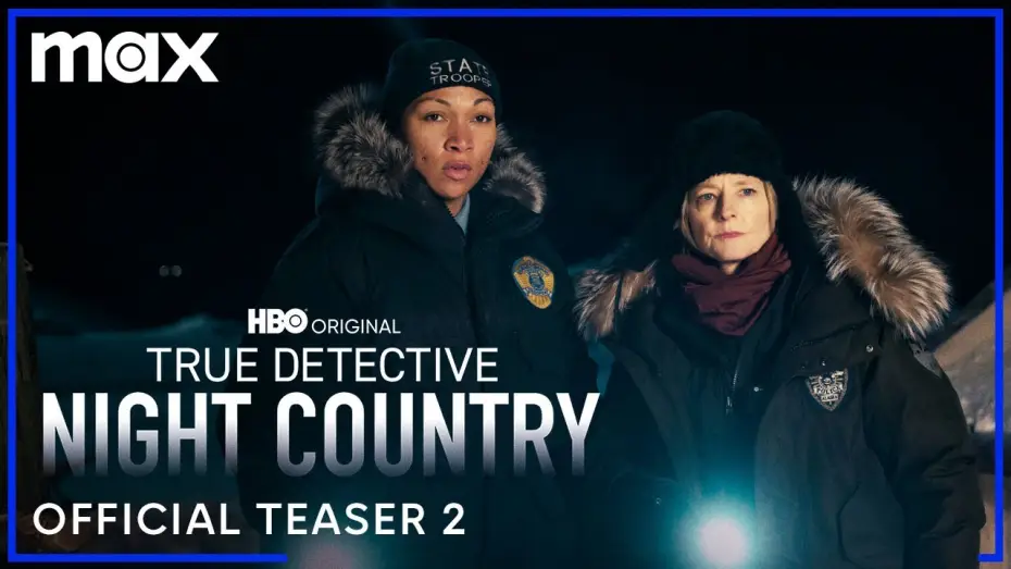 Wideo do serialu Detektyw — NIght Country Official Teaser 2