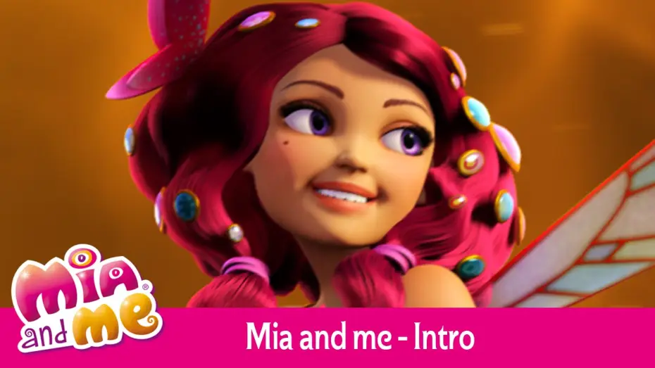 Wideo do serialu Mia i Ja — Mia and me - Intro (deutsch)