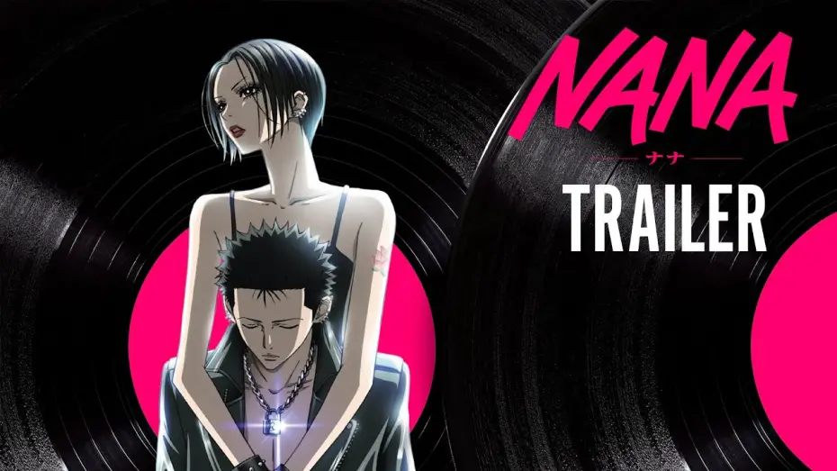 Wideo do serialu Nana — Trailer