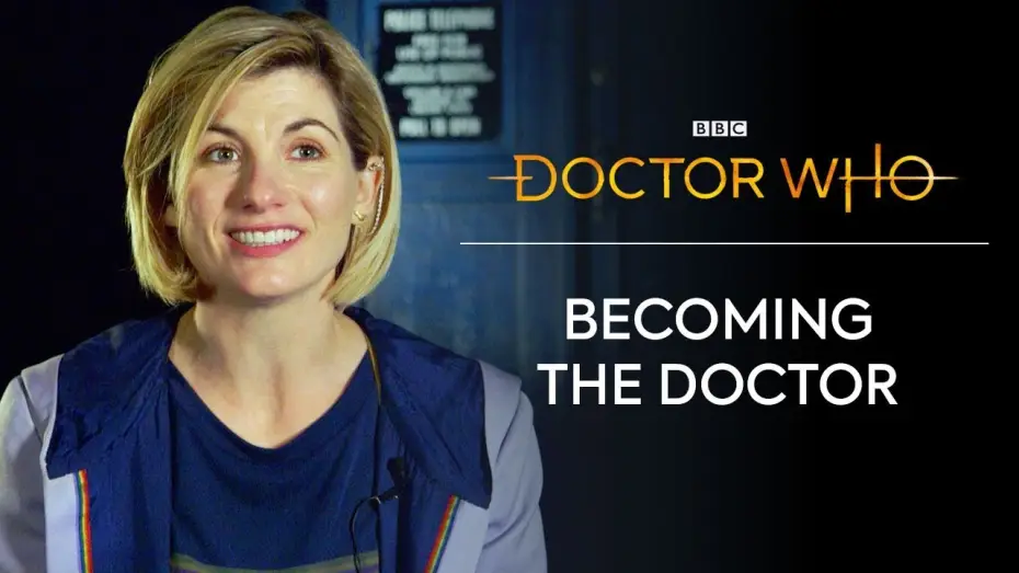 Видео к сериалу Doktor Who — Becoming The Thirteenth Doctor