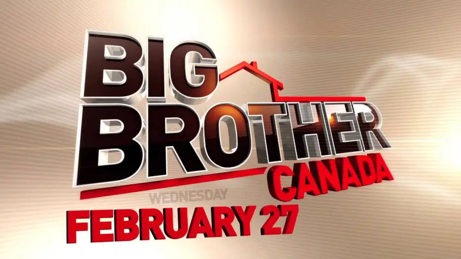 Wideo do serialu Big Brother Canada — Big Brother Canada We'll Be Watching You