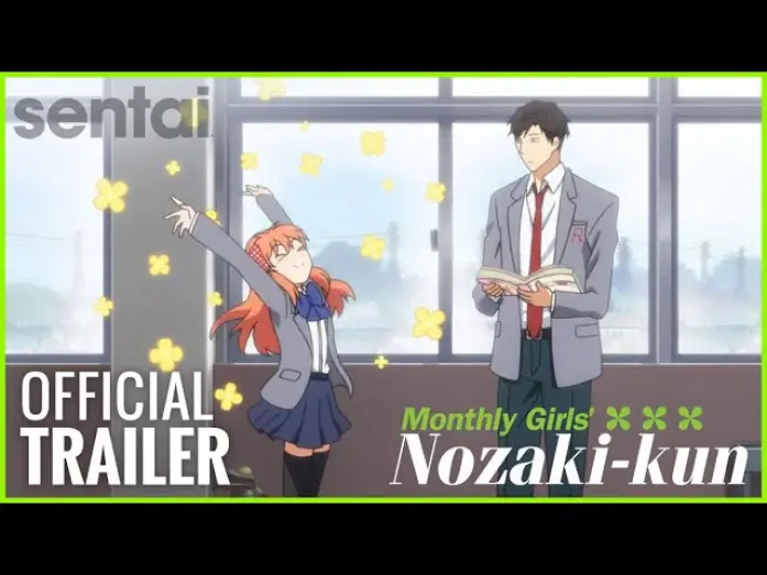 Видео к сериалу 月刊少女野崎くん — Official Trailer
