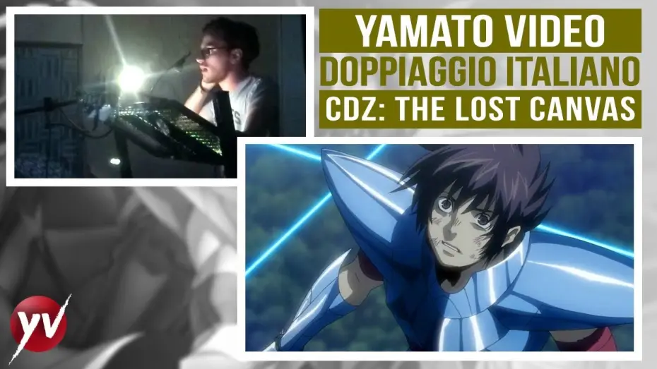 Видео к сериалу Saint Seiya: The Lost Canvas — Simone Lupinacci doppia Tenma di Pegasus in Saint Seiya: The Lost Canvas - Anteprima Yamato Video