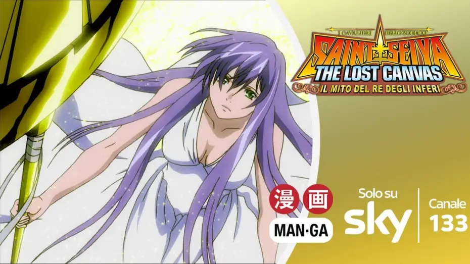 Видео к сериалу Saint Seiya: The Lost Canvas — I Cavalieri dello Zodiaco: The Lost Canvas IN ITALIANO è su MAN-GA | Canale 133 di SKY