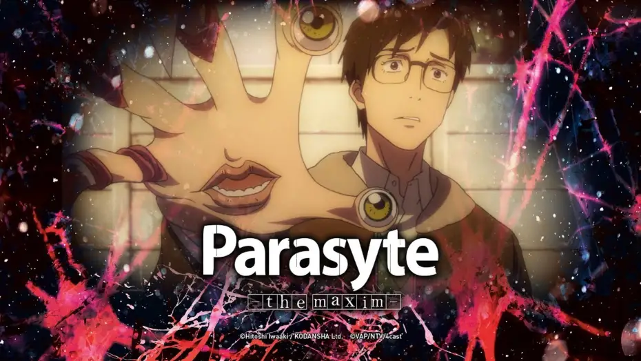 Видео к сериалу Parasyte: The Maxim — Parasyte -the maxim- (Anime-Trailer)