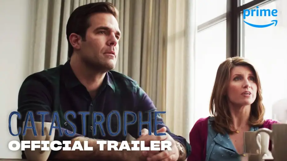 Wideo do serialu Catastrophe — Official Prime Video Trailer