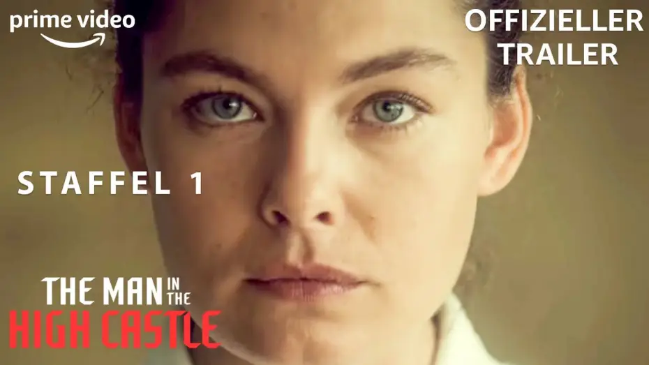 Wideo do serialu Człowiek z Wysokiego Zamku — The Man In The High Castle – Offizieller Trailer – Staffel 1 Deutsch | Amazon Originals