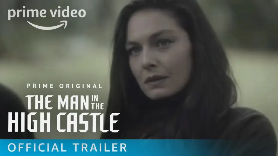 Wideo do serialu Człowiek z Wysokiego Zamku — The Man In The High Castle Season 3 - Official Trailer | Prime Video