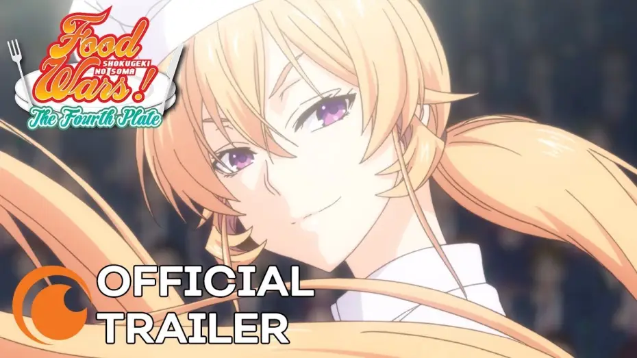 Wideo do serialu Shokugeki no Souma — Food Wars! The Fourth Plate | OFFICIAL TRAILER