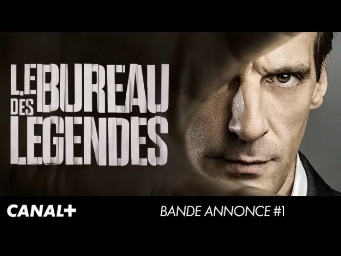 Wideo do serialu Biuro Szpiegów — Le Bureau Des Légendes - Bande Annonce VF