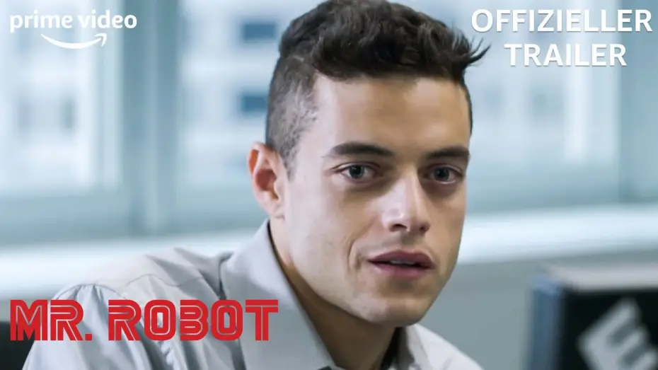 Видео к сериалу Mr. Robot — Mr. Robot Trailer Deutsch– Staffel 1 | Amazon Prime