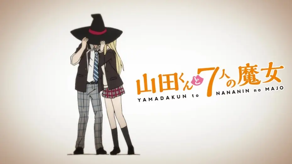 Видео к сериалу Yamada-kun to 7-nin no Majo — Yamada-kun and the Seven Witches OPENING | WEAVER
