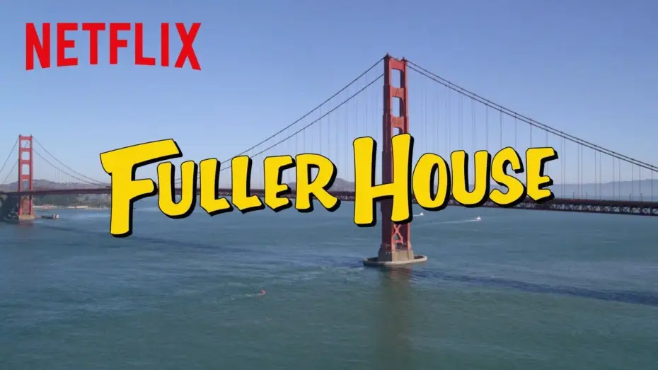 Видео к сериалу Pełniejsza chata — Fuller House | Theme Song