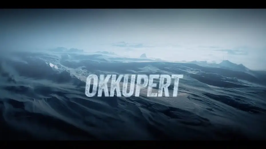 Wideo do serialu Okupowani — Okkupert Season 2 (2017) - Intro