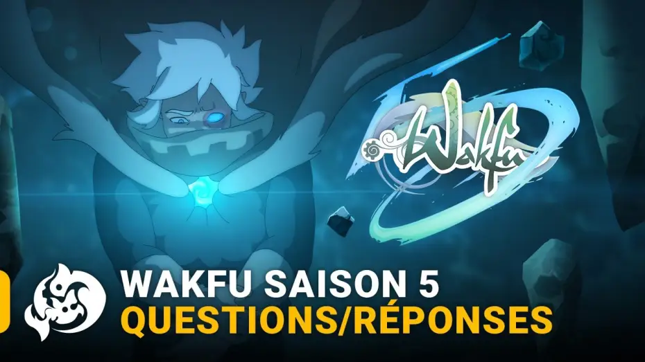 Wideo do serialu Wakfu — Answers to your questions