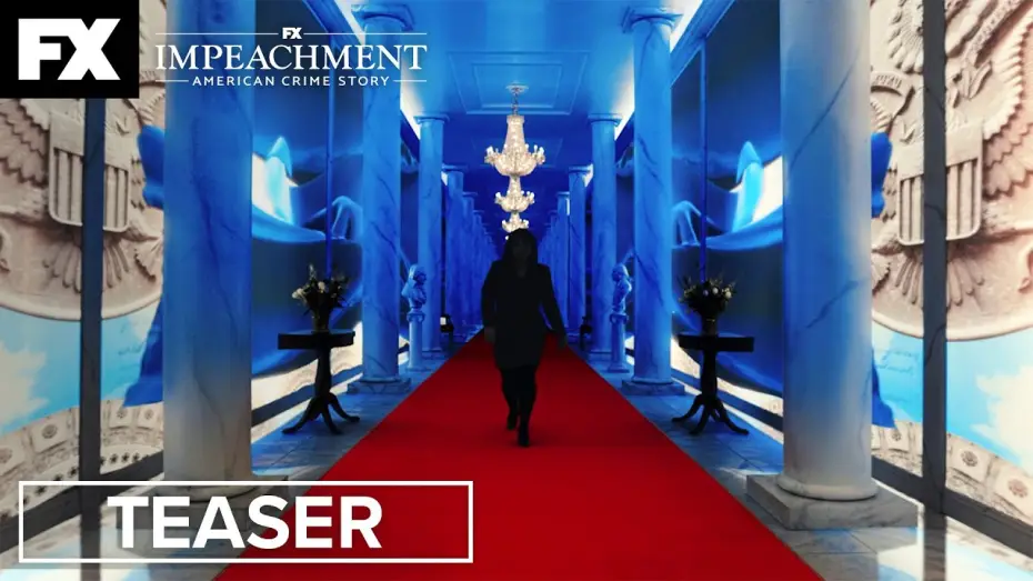 Wideo do serialu American Crime Story — Betrayal - Impeachment Teaser