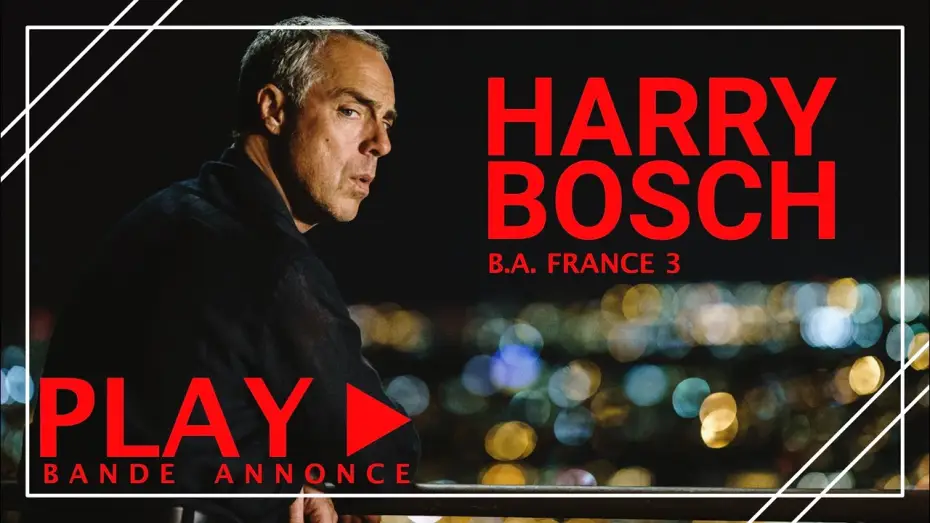 Видео к сериалу Bosch — Harry Bosch - Bande Annonce - France 3