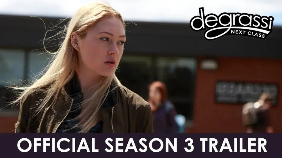 Wideo do serialu Degrassi: Nowy Rocznik — Degrassi: Next Class - Season 3 Official Trailer (1 min)