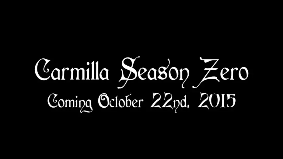 Wideo do serialu Carmilla — Carmilla | Season Zero | Teaser Trailer
