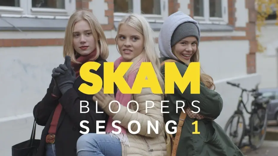 Видео к сериалу SKAM — Skam Bloopers - Season 1