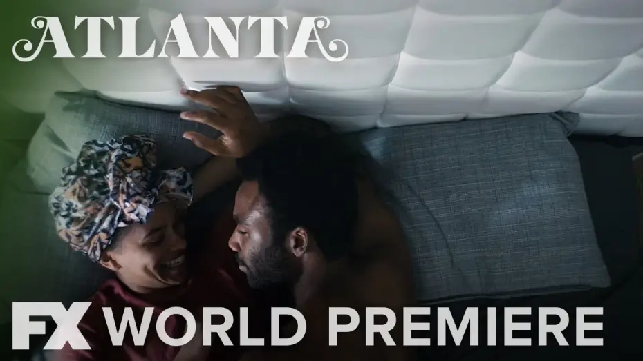 Wideo do serialu Atlanta — Season 1: World Premiere