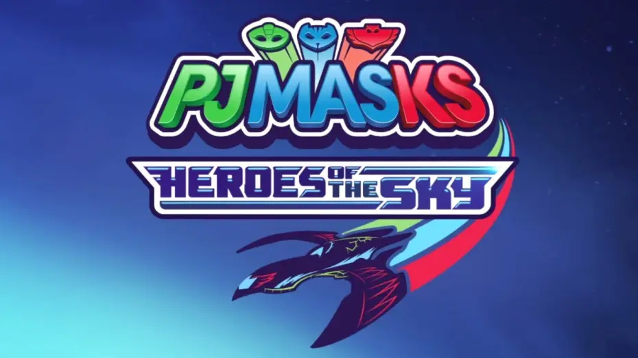 Wideo do serialu Pidżamersi — HEROES OF THE SKY ⭐️ NEW Trailer 2020 ⭐️ PJ Masks Official