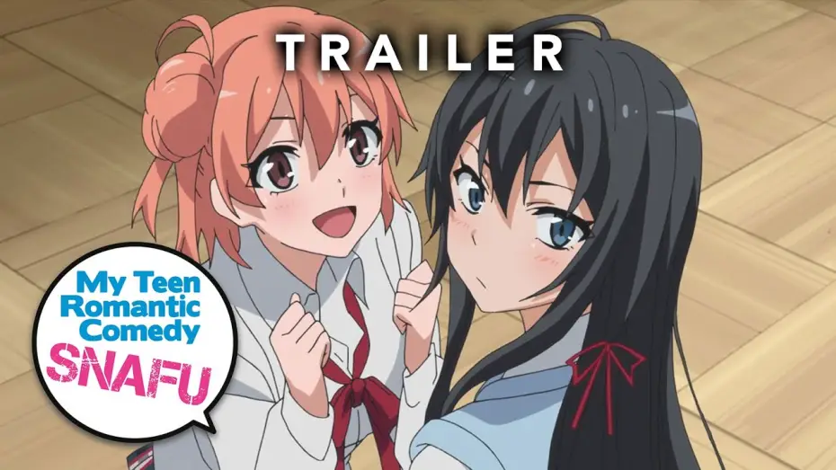 Wideo do serialu やはり俺の青春ラブコメはまちがっている。 — My Teen Romantic Comedy SNAFU - Trailer (Deutsche Synchro)