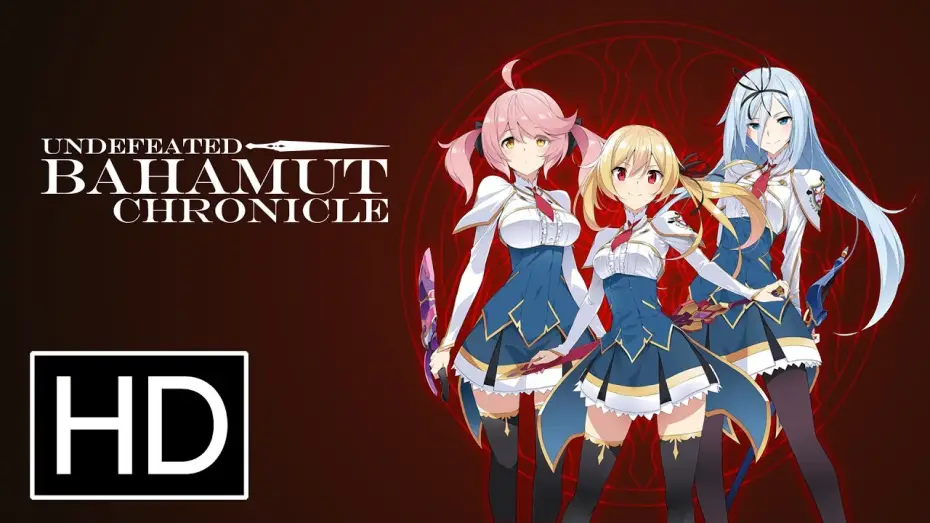 Видео к сериалу Saijaku Muhai no Bahamut — Undefeated Bahamut Chronicles - Official Trailer