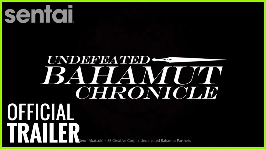 Видео к сериалу Saijaku Muhai no Bahamut — Undefeated Bahamut Chronicle Official Trailer