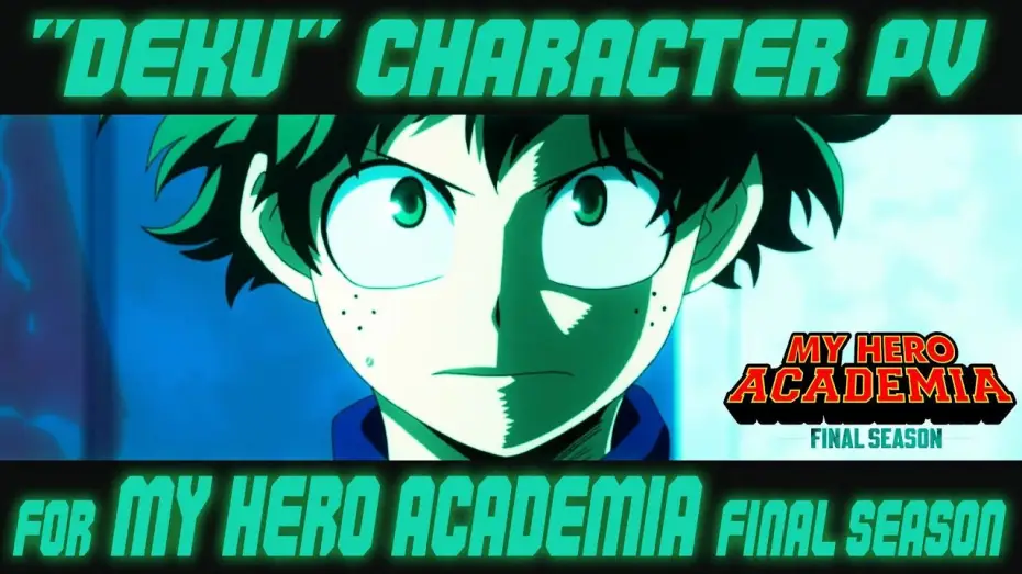 Wideo do serialu Akademia bohaterów — Izuku Midoriya Special Edition - FINAL SEASON [ENG SUB]