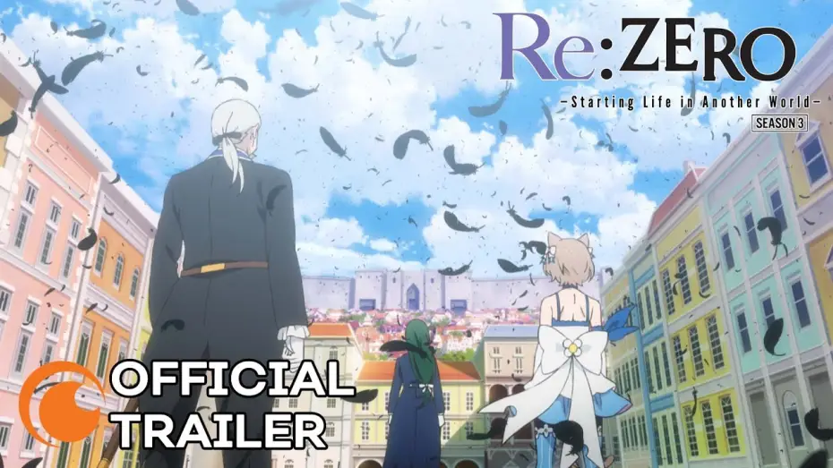 Видео к сериалу Re: Zero – Życie w innym świecie od zera — Season 3 Official Trailer
