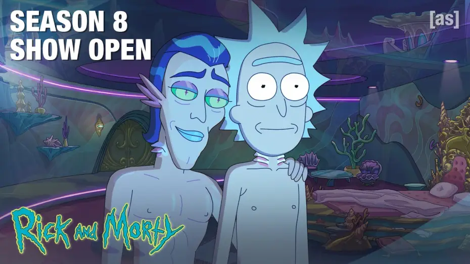 Видео к сериалу Rick i Morty — Season 8 Show Open