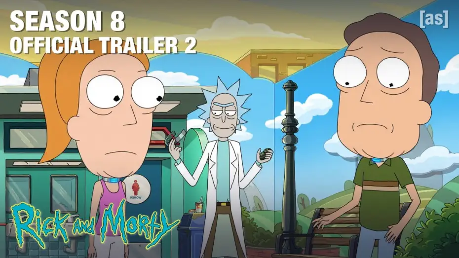 Видео к сериалу Rick i Morty — Season 8 Official Trailer #2
