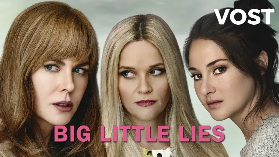 Wideo do serialu Wielkie kłamstewka — Big Little Lies - Bande Annonce VOST