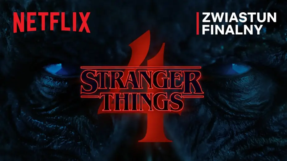 Видео к сериалу Stranger Things — Stranger Things 4 | Zwiastun finalny części 1 | Netflix