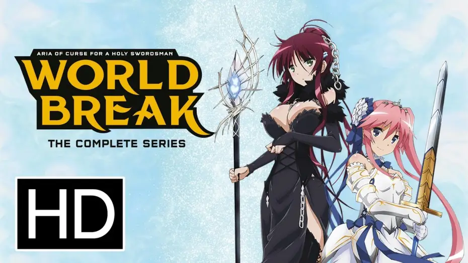 Wideo do serialu Seiken Tsukai no World Break — World Break: Aria of Curse for a Holy Swordsman - Official Trailer